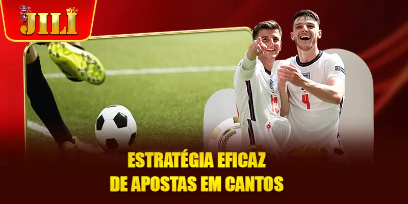 Estratégia eficaz de apostas em cantos