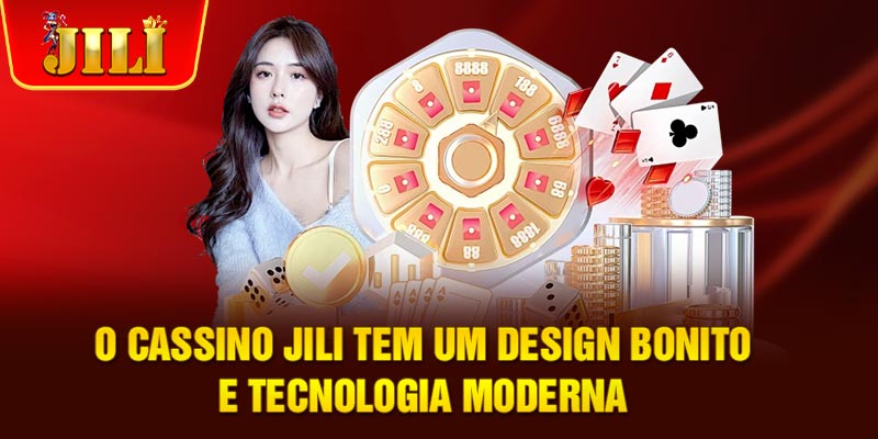 O cassino JILI tem um design bonito e tecnologia moderna